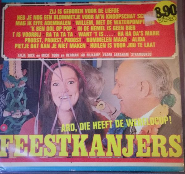 Various - Feestkanjers - Ard, Die Heeft De Wereldcup (LP)