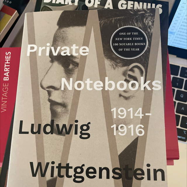 Private Notebooks Ludwig Wittgenstein