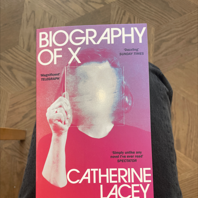 The Biography Of X Catherine Lacey