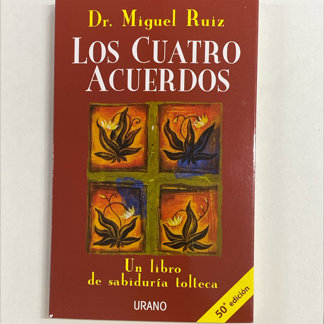 Los cuatro acuerdos Dr. Miguel Ruiz
