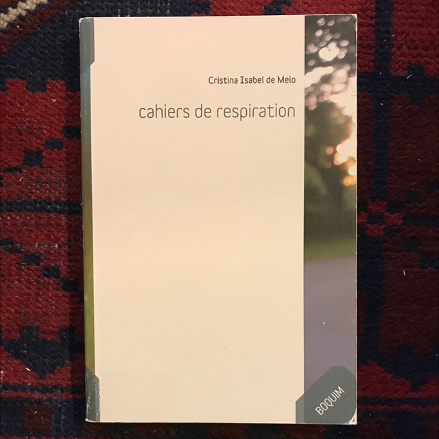 DE MELO Cristina Isabel - Cahiers de respiration 