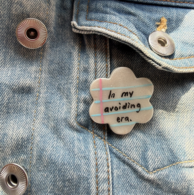 In my avoiding era - Sarcastic Handwritten Pin Badge