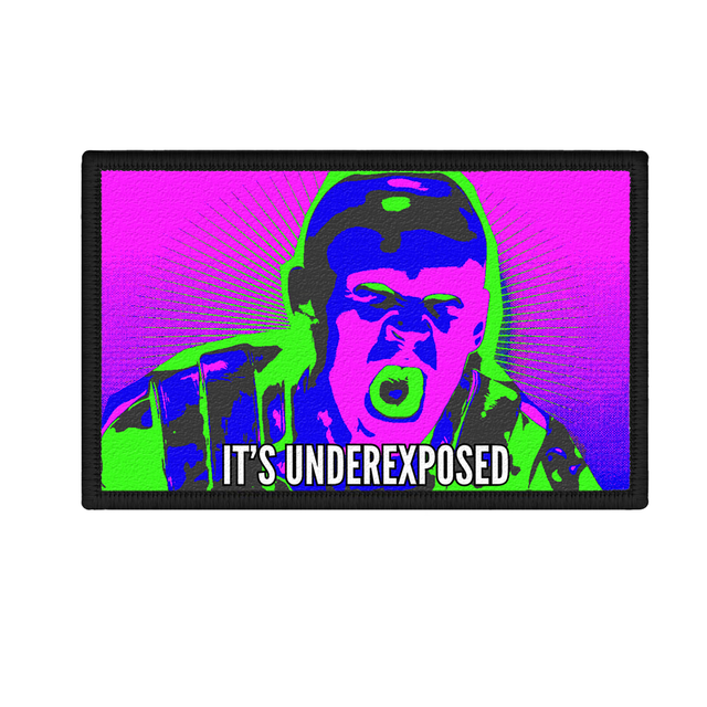 &quot;ITS UNDEREXPOSED&quot; - Dune Scream 8cmx5cm Velcro Patch