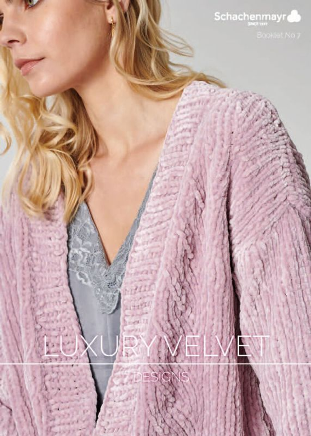 Schachenmayr Booklet Nr 7 Luxury Velvet