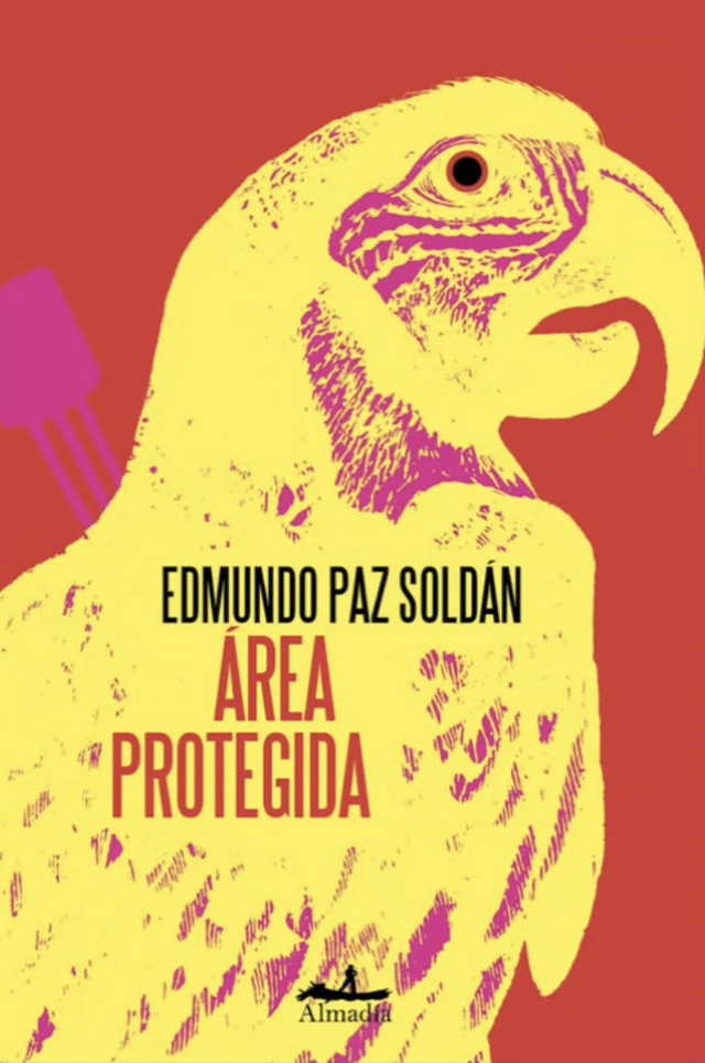 Área protegida - Edmundo Paz Soldán