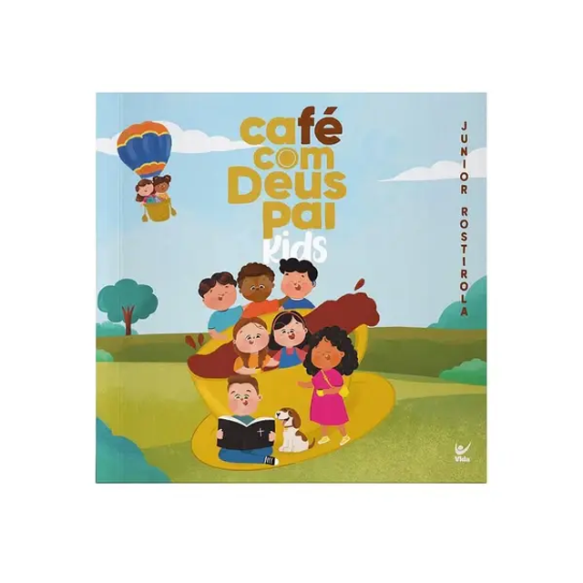 Café com Deus Pai Kids | Junior Rostirola