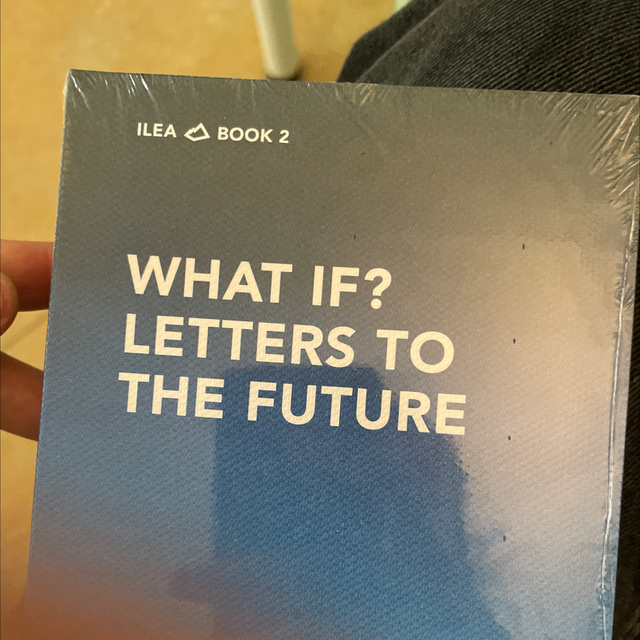 What If? Letters To The Future
