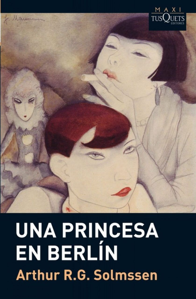 Una princesa en Berlín - Arthur R. G. Solmssen
