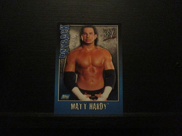 Matt Hardy - Payback Original Trading Card #44