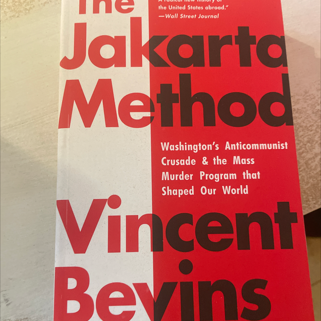 The Jakarta Method Vincent Bevins