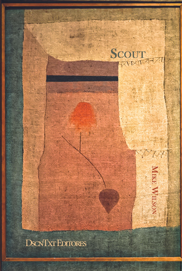 Scout / El océano invisible - Mike Wilson