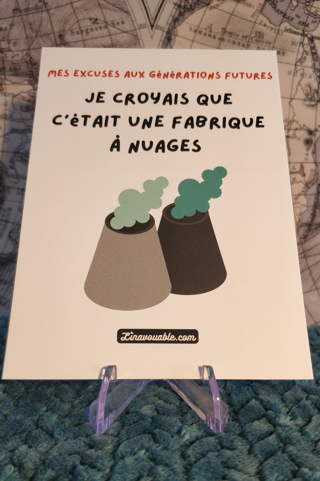 CARTE "JE CROYAIS QUE C'ETAIT UNE FABRIQUE A NUAGES"