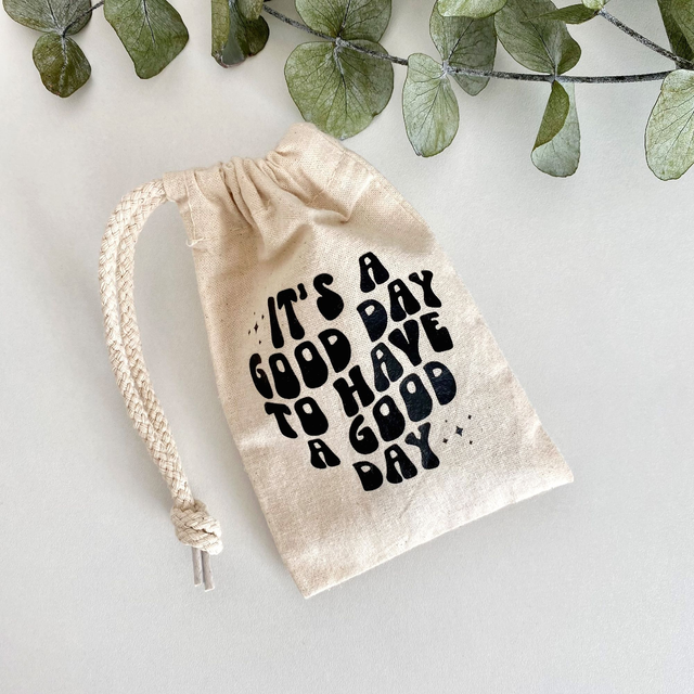 Pochon It&#039;s a good day to have a good day