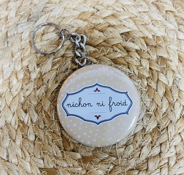 Porte clé Nichon ni froid