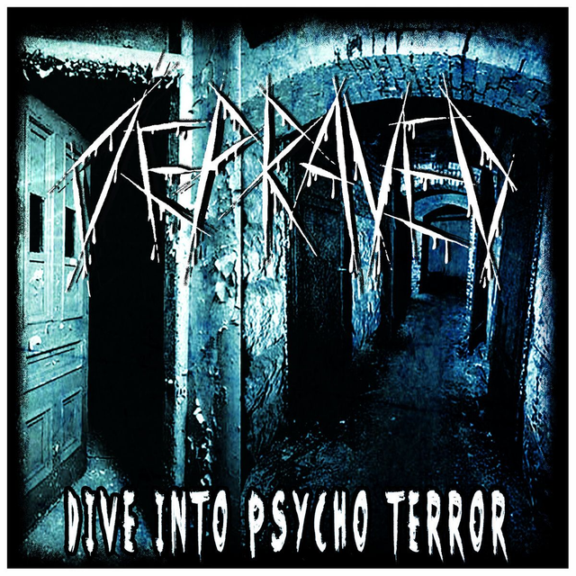 Depraved (Grind/Death Metal) : CD de l'album : Dive Into Psycho Terror