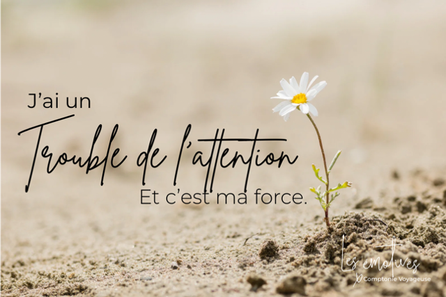 Les Émotives - J’ai un TDA, et c’est ma force.