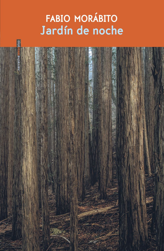 Jardín de noche – Fabio Morábito