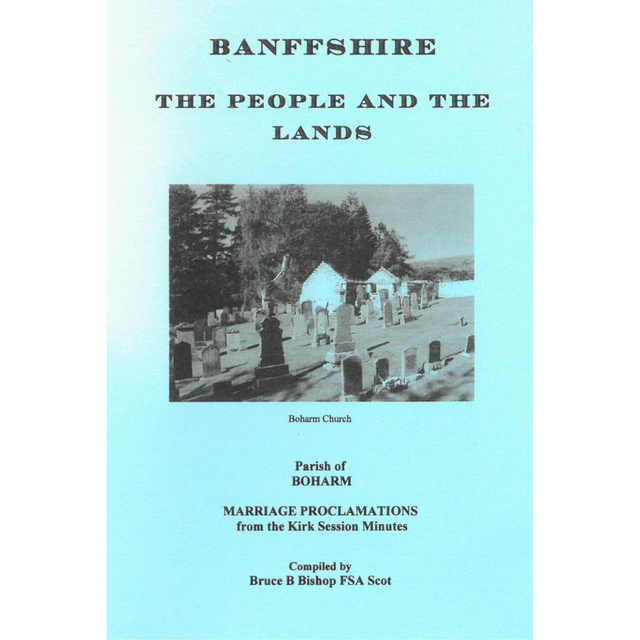 Boharm, Banff Marriages from Kirk Session Minutes