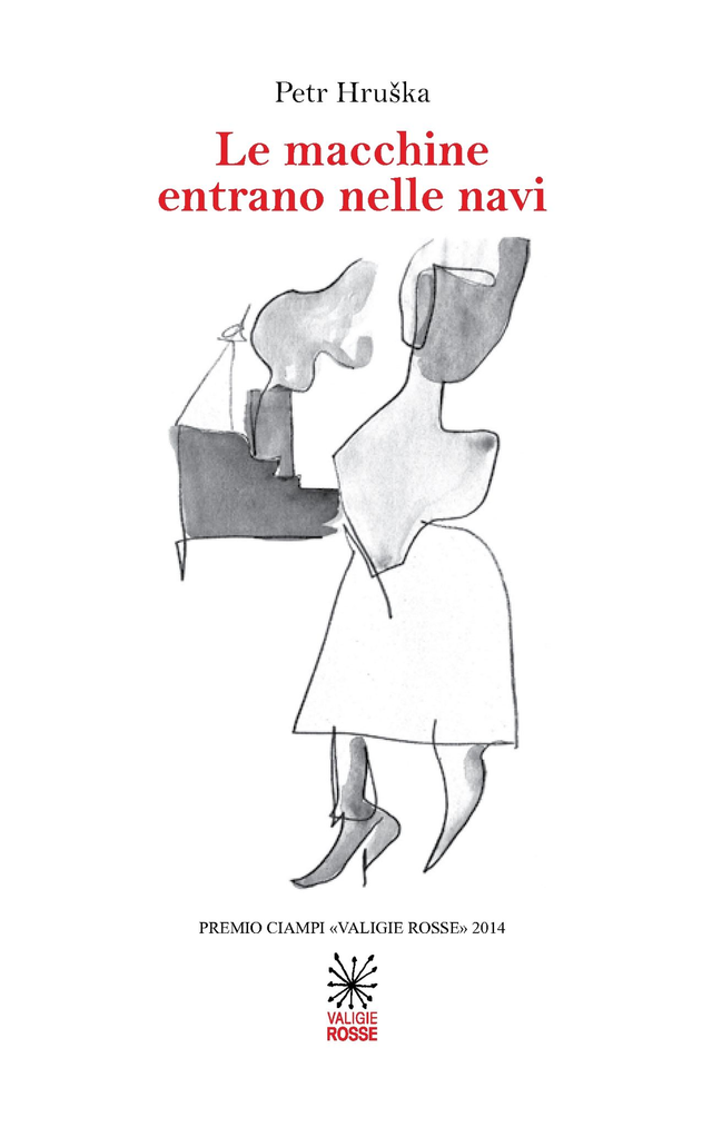 Hruška Petr - Le macchine entrano nelle navi