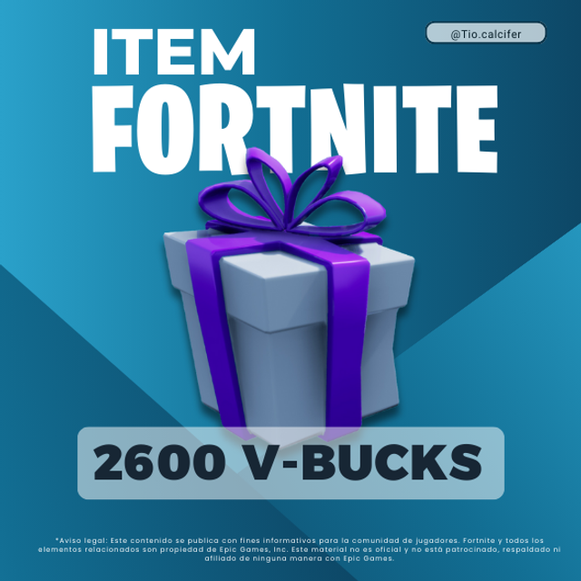 Lote, Skin u otro item de 2600 V-Bucks Via Regalo