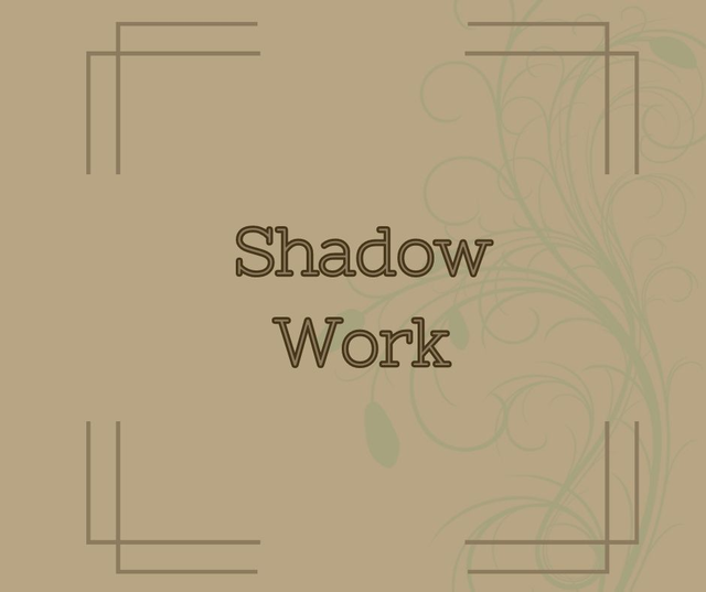 Shadow Work (travail de l'ombre)