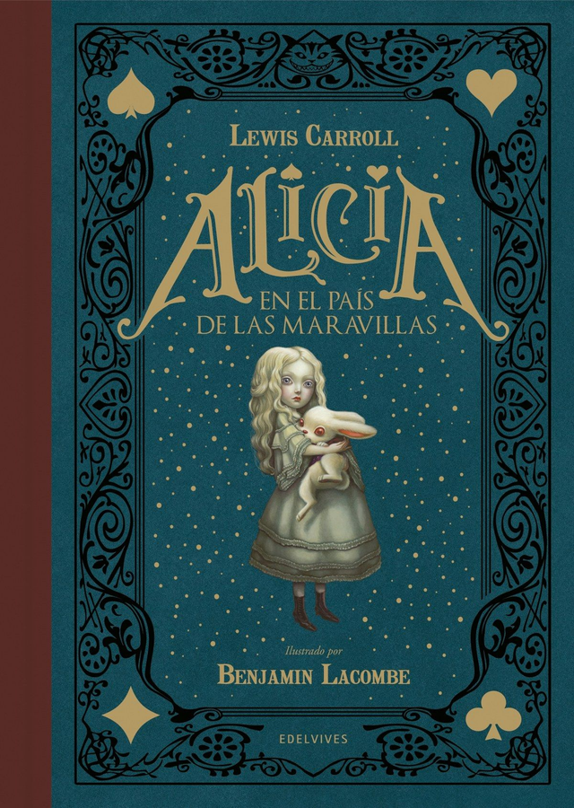 Alicia en el país de las maravillas - Lewis Carrol