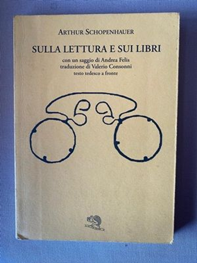 Arthur Schopenhauer, Sulla lettura e sui libri