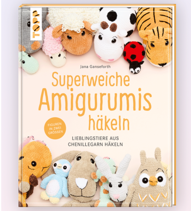 Superweiche Amigurumis Häkeln