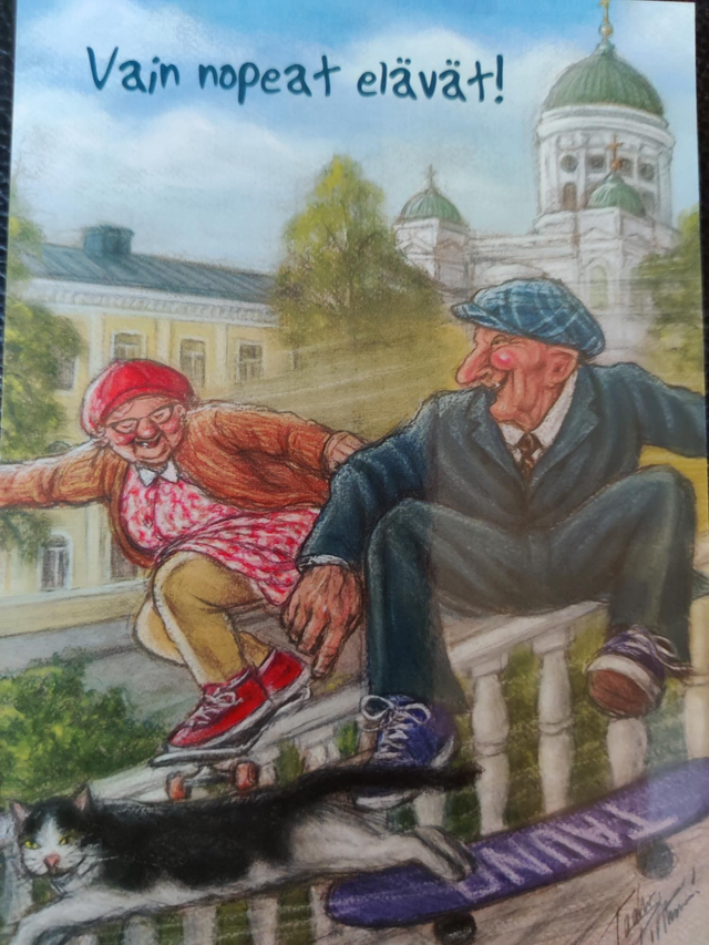 Postikortti Vain nopeat elävät!