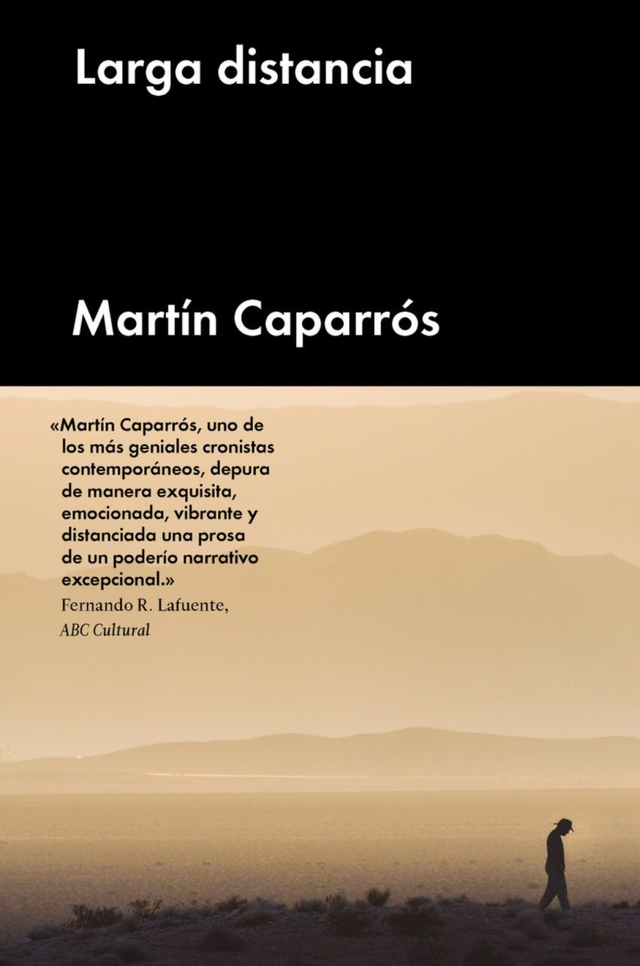 Larga distancia - Martín Caparrós