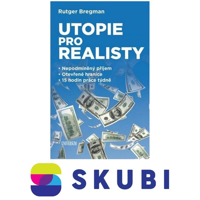 Kniha Utopie pro realisty - Rutger Bregman