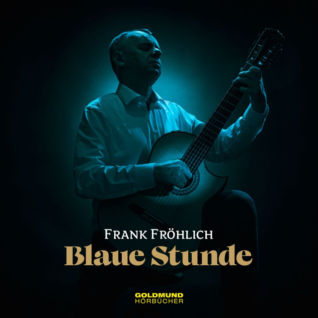 05/09 | Frank Fröhlich| Gitarrenkonzert | Blaue Stunde