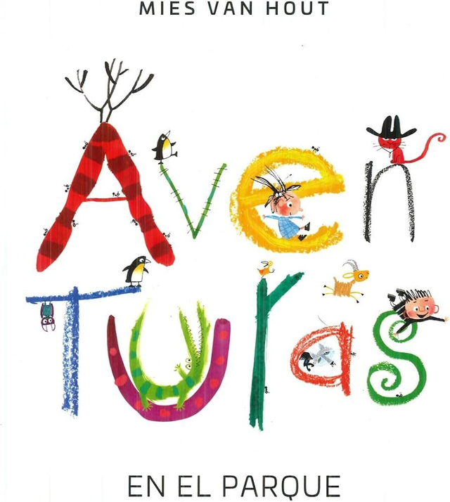 Aventuras en el parque - Mies van Hout