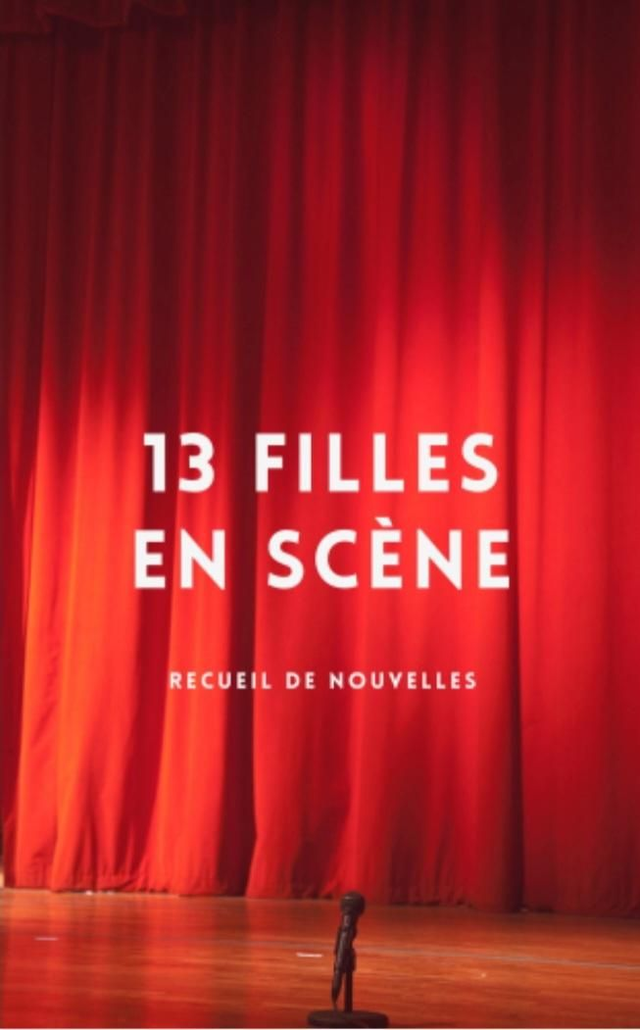 13 filles en scène 
