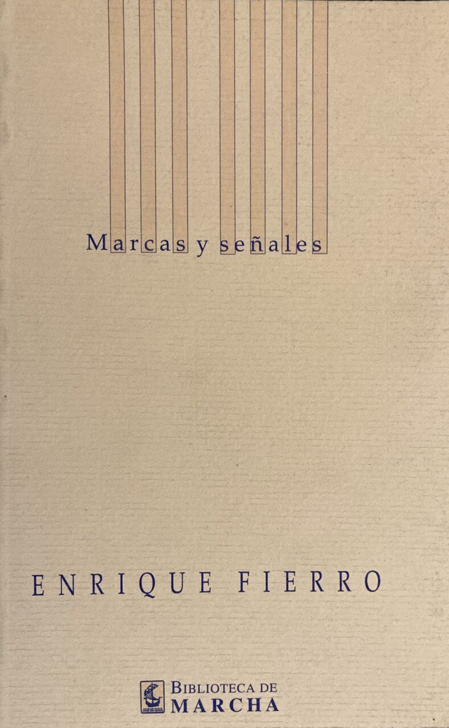 Marcas y Señales - Enrique Fierro