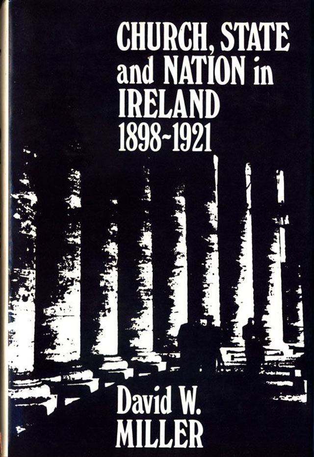 Church, State and Nation in Ireland 1898-1921