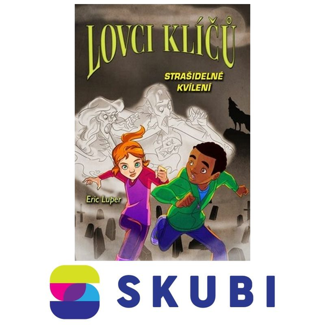 Kniha Lovci klíčů - Strašidelné kvílení - Eric Luper