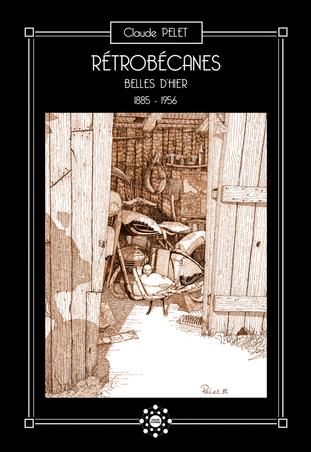 Rétrobécanes- Belles D'hier-1885-1956