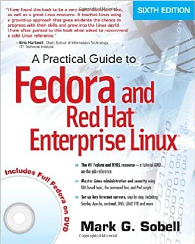  Fedora and Red Hat Enterprise Linux by Mark G. Sobell