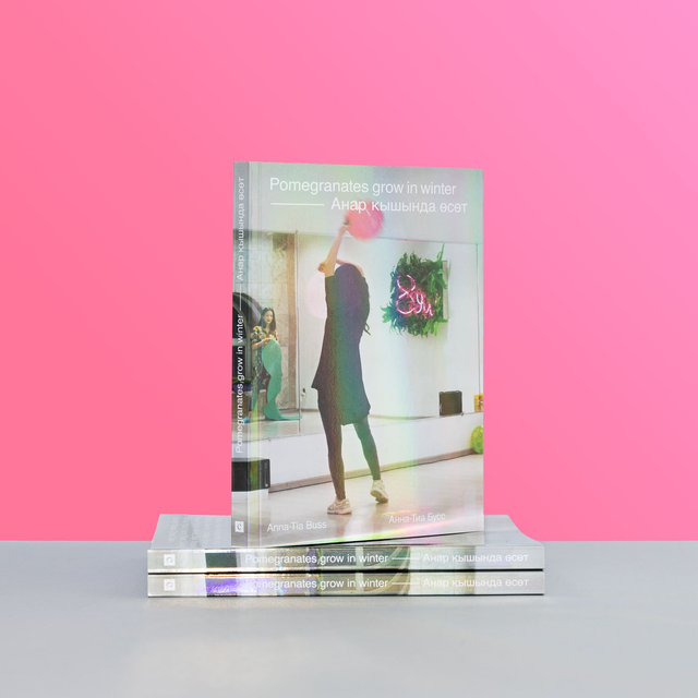 Pomegranates grow in winter       photobook by Anna-Tia Buss