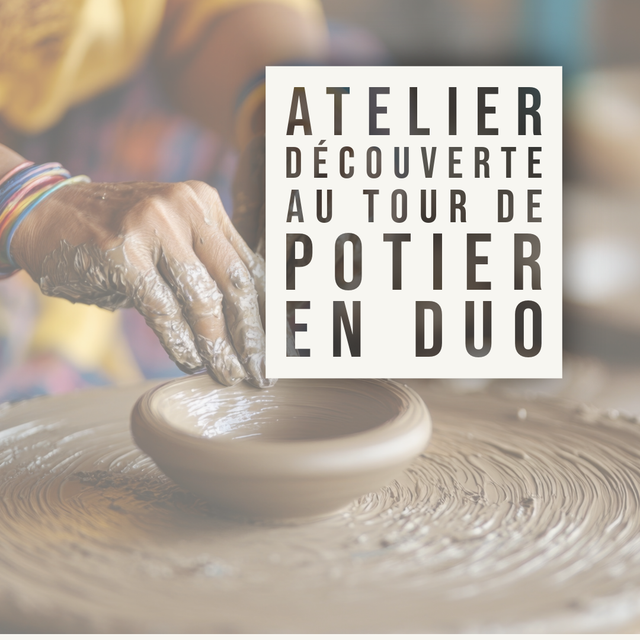Atelier Découverte au Tour de Potier en Duo