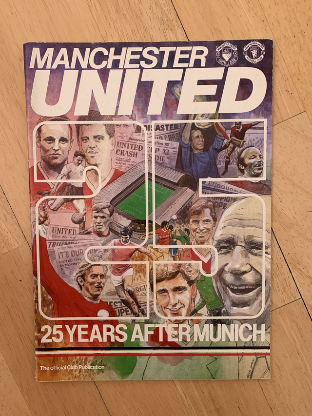 Manchester United 25 years after Munich Official Club Publication