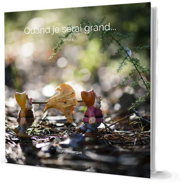 Quand je serai grand, tome 4