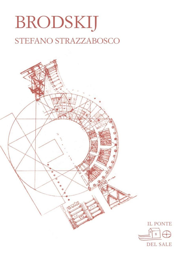 Strazzabosco Stefano - Brodskij