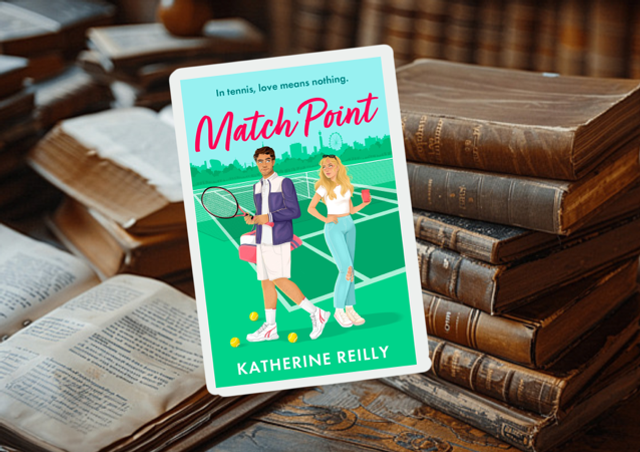 Match Point by Katherine Reilly 