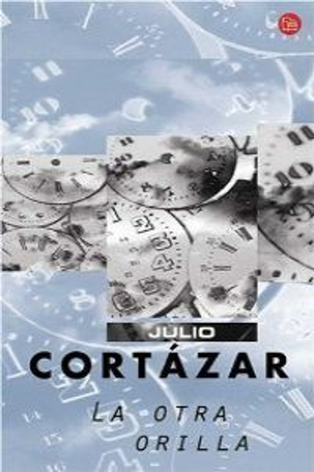 La otra orilla - Julio Cortázar