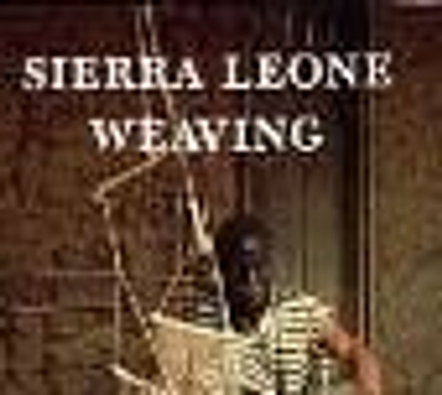 Sierra Leone Weaving IBSN 0907129021