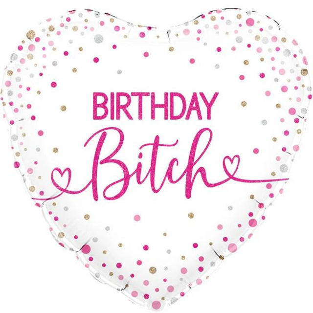 18" BIRTHDAY BITCH HOLOGRAPHIC HEART FOIL
