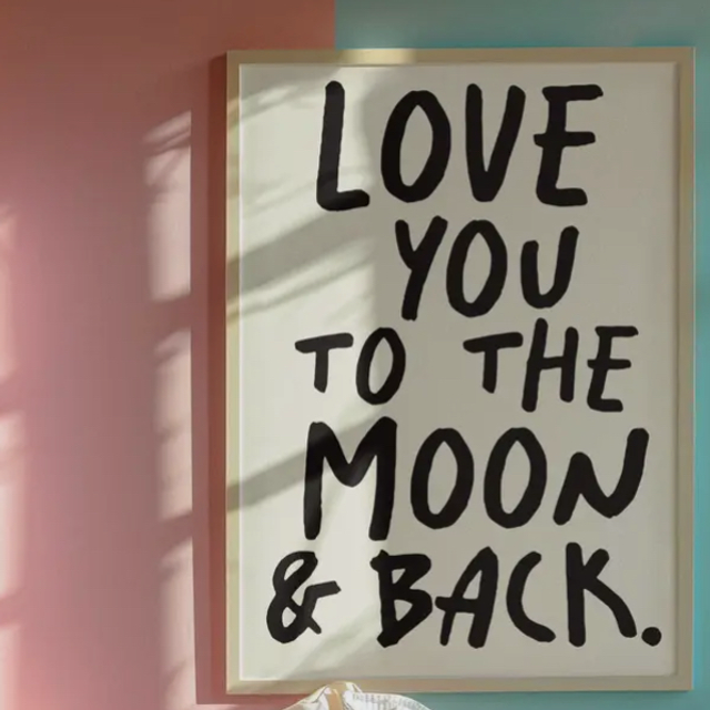 A4 Print Love You to the Moon &amp; Back