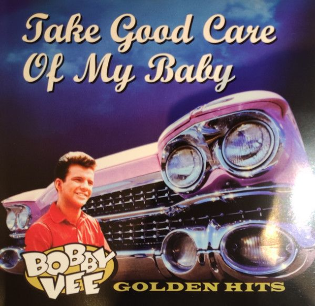 Bobby Vee – Golden Hits - Take Good Care Of My Baby Audio CD